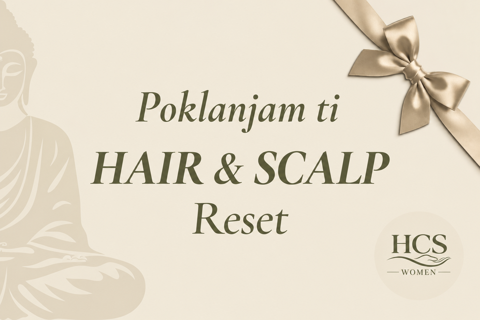 HCS WOMEN poklon vaučer za Mind & Scalp Reset